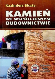Kamień we współczesnym budownictwie - Książki o kulturze i sztuce - miniaturka - grafika 1