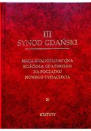 Religia i religioznawstwo - III Synod Gdański. Misja ewangelizacyjna kościoła Gdańskiego - miniaturka - grafika 1