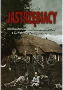 Jastrzębiacy - Leon Karłowicz - Historia Polski - miniaturka - grafika 2