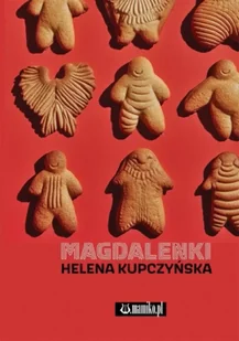 Magdalenki - Helena Kupczyńska - Poezja - miniaturka - grafika 1