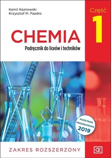 Chemia LO 1 podręcznik ZR NPP w.2019 OE Kamil Kazanowski - Podręczniki dla liceum - miniaturka - grafika 1