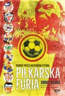 E-booki - sport - Jimmy Burns Piłkarska furia Podróż przez hiszpański futbol e-book) - miniaturka - grafika 1