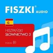 Audiobooki do nauki języków - Kinga Perczyńska AUDIOBOOK - hiszpański - Słownictwo 3 (B1) e-AH3 - miniaturka - grafika 1