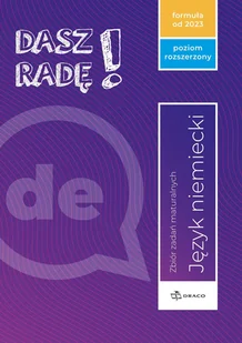 Dasz radę! J. niem. zb. zadań maturalnych ZR - Książki do nauki języka niemieckiego Dasz radę! J. niem. zb. zadań maturalnych ZR - Książki do nauki języka niemieckiego - miniaturka - grafika 1