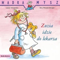 Książki edukacyjne - Mądra Mysz. Zuzia idzie do lekarza - Liane Schneider - książka - miniaturka - grafika 1