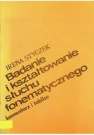 Książki medyczne - Badanie i kształtowanie słuchu fonematycznego - miniaturka - grafika 1