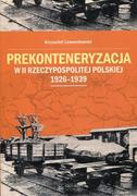 Podręczniki dla szkół wyższych - Księży Młyn Prekonteneryzacja w II Rzeczypospolitej Polskiej - Krzysztof Lewandowski - miniaturka - grafika 1