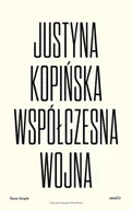 Felietony i reportaże - Współczesna wojna - miniaturka - grafika 1