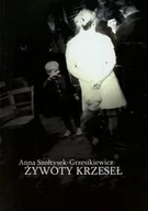 Poezja - Żywoty krzeseł - miniaturka - grafika 1