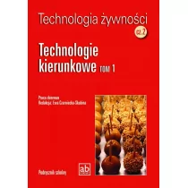 Format-AB Technol. żywności cz.2 - Technologie kierunkowe T1