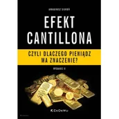 Biznes - Efekt Cantillona czyli dlaczego pieniądz ma Nowa - miniaturka - grafika 1