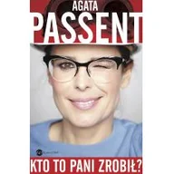 Felietony i reportaże - Kto pani to zrobił? - miniaturka - grafika 1