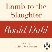 Audiobooki obcojęzyczne - Lamb to the Slaughter (A Roald Dahl Short Story) - miniaturka - grafika 1