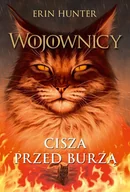 Audiobooki dla dzieci i młodzieży - Cisza przed burzą. Wojownicy. Tom 4 - miniaturka - grafika 1