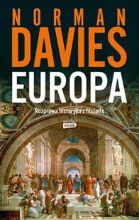 Europa. Rozprawa historyka z historią - Historia świata - miniaturka - grafika 1