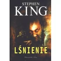 Prószyński Stephen King Lśnienie