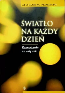 Salwator Światło na każdy dzień - Alessandro Pronzato - Religia i religioznawstwo - miniaturka - grafika 2