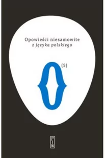 PIW Opowieści niesamowite z języka polskiego - Powieści i opowiadania - miniaturka - grafika 3