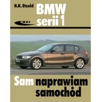 Wydawnictwa Komunikacji i Łączności WKŁ BMW serii 1 od września 2004 do sierpnia 2011 - Hans Rudiger Etzold - Poradniki motoryzacyjne - miniaturka - grafika 1