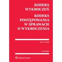 Kodeks wykroczeń Kodeks postępowania w sprawach o wykroczenia