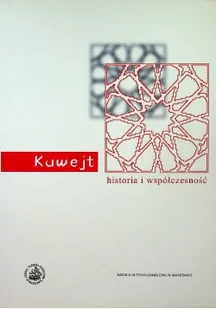 Kuwejt historia i współczesność - Historia świata - miniaturka - grafika 1