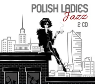 Książki o muzyce - Polish Ladies Jazz 2CD Nowa - miniaturka - grafika 1