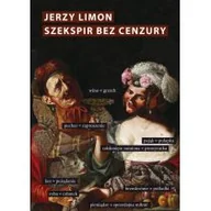 Nauka - Szekspir bez cenzury Jerzy Limon - miniaturka - grafika 1