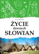 Historia świata - Życie dawnych Słowian - miniaturka - grafika 1