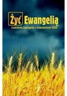 Religia i religioznawstwo - Żyć ewangelią Codzienna Ewangelia.. TW - miniaturka - grafika 1