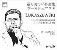 Muzyka klasyczna - Łukaszewski: To, Co Najpiękniejsze [2CD] - miniaturka - grafika 1