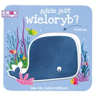Książki edukacyjne - Gdzie jest wieloryb$118 Szablony. Krok po kroku - miniaturka - grafika 1
