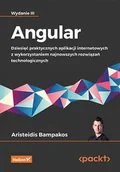 Podstawy obsługi komputera - Angular. Dziesięć praktycznych aplikacji internetowych z wykorzystaniem najnowszych rozwiązań techno - miniaturka - grafika 1