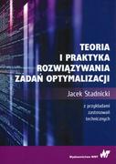 Podstawy obsługi komputera - Teoria i praktyka rozwiązywania zadań optymalizacji Stadnicki Jacek DARMOWA DOSTAWA DO KIOSKU RUCHU OD 24,99ZŁ - miniaturka - grafika 1