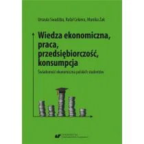 Wiedza ekonomiczna, praca, przedsiębiorczość.. - Ekonomia - miniaturka - grafika 1
