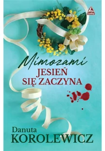 Lucky Mimozami jesień się zaczyna - Kryminały - miniaturka - grafika 2