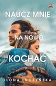 E-booki - literatura obca - Naucz mnie na nowo kochać - miniaturka - grafika 1