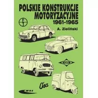 Poradniki motoryzacyjne - Wydawnictwa Komunikacji i Łączności WKŁ Andrzej Zieliński Polskie konstrukcje motoryzacyjne 1961-1965 - miniaturka - grafika 1