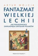 E-booki - nauka - Fantazmat Wielkiej Lechii - miniaturka - grafika 1