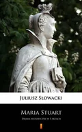 E-booki - literatura polska - Maria Stuart - miniaturka - grafika 1