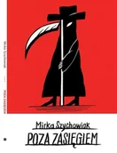 Poezja - Poza zasięgiem - Mirka Szychowiak - miniaturka - grafika 1