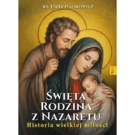 Religia i religioznawstwo - Święta Rodzina z Nazaretu - miniaturka - grafika 1