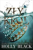 Zły król Holly Black - Literatura popularno naukowa dla młodzieży - miniaturka - grafika 5