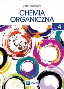 McMurry John Chemia organiczna. Tom 4 - Chemia - miniaturka - grafika 1