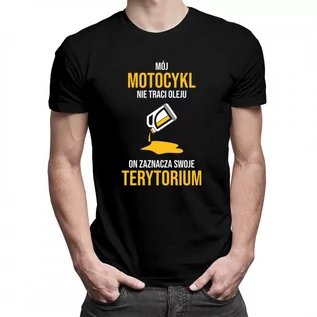Koszulki męskie - Mój motocykl nie traci oleju on zaznacza swoje terytorium - męska koszulka z nadrukiem 9489 - grafika 1