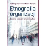 Psychologia - Etnografia organizacji - Gdańskie Psychologiczne - miniaturka - grafika 1