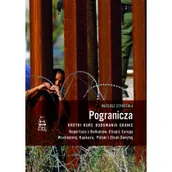 Felietony i reportaże - Pogranicza. Krótki kurs budowania granic. Reportaże z Bałkanów, Etiopii, Europy Wschodniej, Kaukazu, Polski i Ziemi Świętej - miniaturka - grafika 1