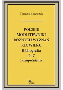 Polskie modlitewniki różnych wyznań XIX w. R-Ż - Felietony i reportaże - miniaturka - grafika 1