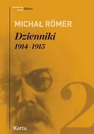 Historia Polski - KARTA Dzienniki Tom 2 1914-1915 - Michał Römer - miniaturka - grafika 1