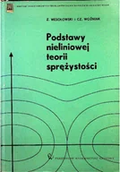 Technika - Podstawy nieliniowej teorii sprężystości - miniaturka - grafika 1