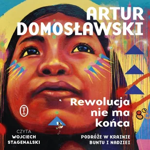 Rewolucja nie ma końca - Audiobooki - literatura faktu - miniaturka - grafika 1